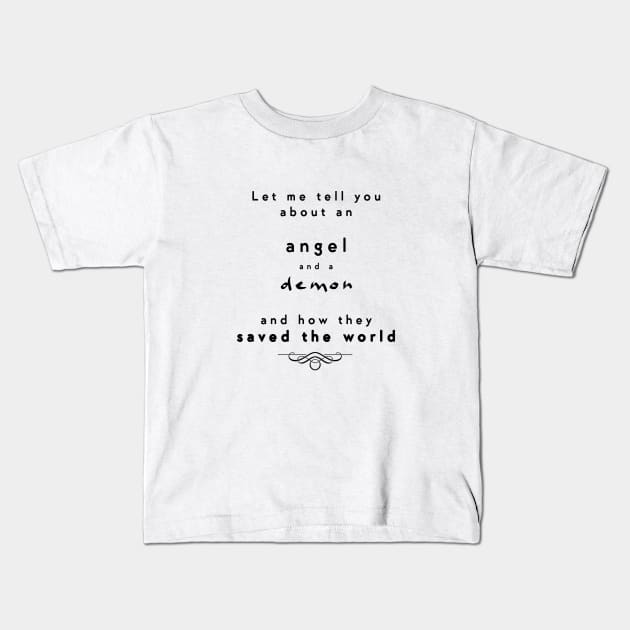 Let me tell you about good omens Kids T-Shirt by monoblocpotato